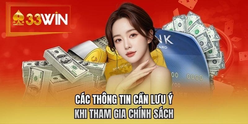 Các thông tin cần lưu ý khi tham gia chính sách